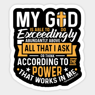 My God Is Able To Do Exceedingly Abundantly Christian Gift Sticker